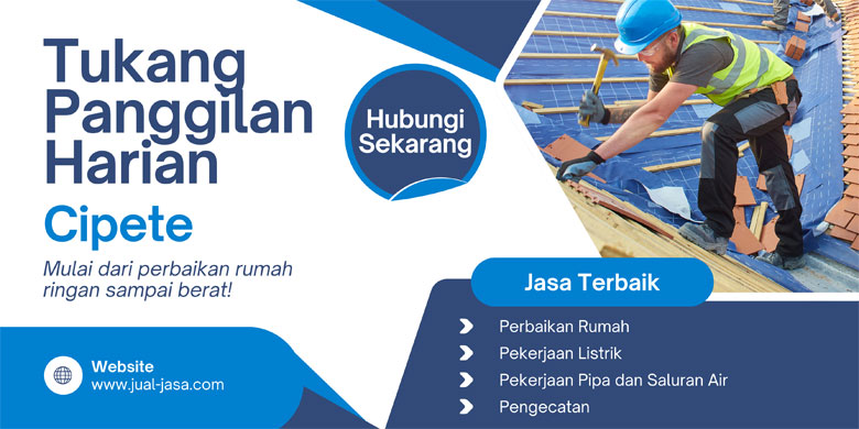 Tukang Panggilan Harian di Cipete